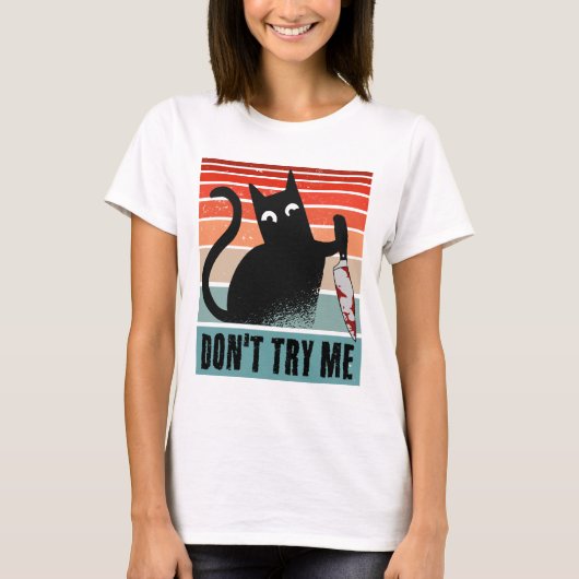 Probeer me niet, Moody Cat met mes Invitation T-shirt (Voorkant)