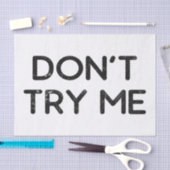 Probeer me niet tissuepapier (Craft)