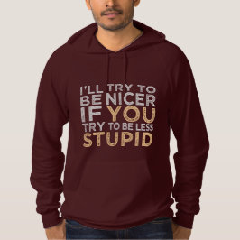 Probeer mooiere shirten en jassen te zijn hoodie