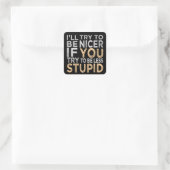 Probeer Nicer stickers te zijn (Tas)