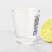 Probeer Nicer te worden Shot Glas (Links)