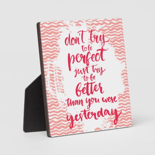 Probeer niet perfect te zijn, probeer gewoon beter fotoplaat (Voorkant)