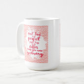 Probeer niet perfect te zijn, probeer gewoon beter koffiemok (Voorkant links)