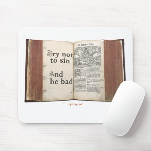 Probeer niet te zingen en slecht te zijn muismat (Met muis)