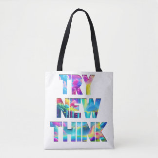 PROBEER NIEUW DENK – Motivatie Quote Bag Design Tote Bag