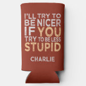 Probeer om een betere eigen naam en kleur te zijn seltzer blikjeskoeler (Achterkant)