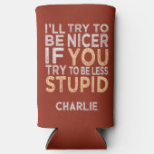 Probeer om een betere eigen naam en kleur te zijn seltzer blikjeskoeler (Voorkant)