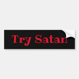Probeer Satan, Rood op Zwart Bumpersticker