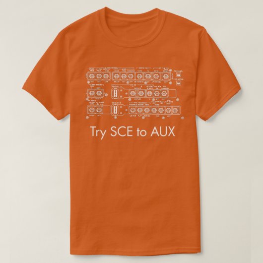 Probeer SCE naar AUX White op donkere plaats T-shirt (Design voorkant)