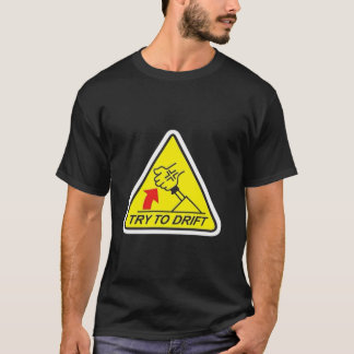 Probeer T-shirt te drijven - Born to Slide, Built 