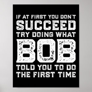 Probeer te doen wat Bob je vertelde om leuke kerst Poster