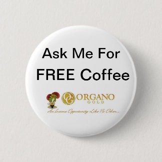 ProbeerOurCoffee ~ OrganoGold Ronde Button 5,7 Cm