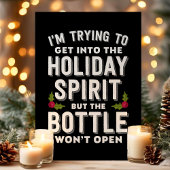 Proberen in de feeststemming te komen fles grappig feestdagen kaart