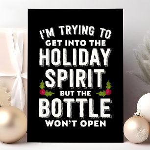 Proberen in de feeststemming te komen fles grappig feestdagen kaart