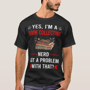 Probleem Boek Verzamelen Boeken Bibliophile T-shirt