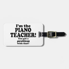 Probleem daarmee - Pianoleraar Bagagelabel