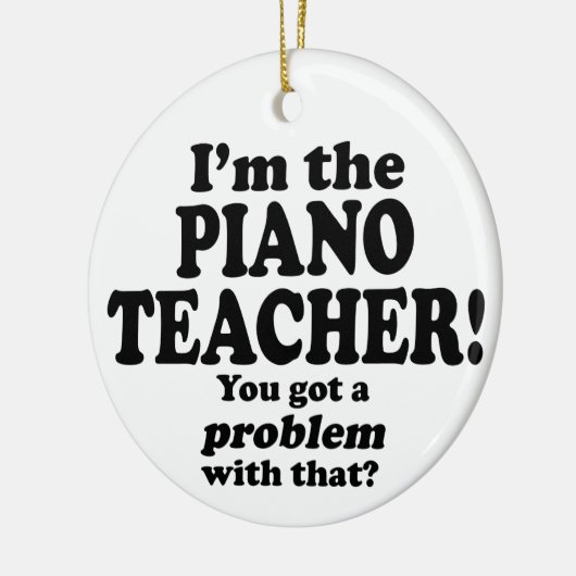 Probleem daarmee - Pianoleraar Keramisch Ornament (Links)