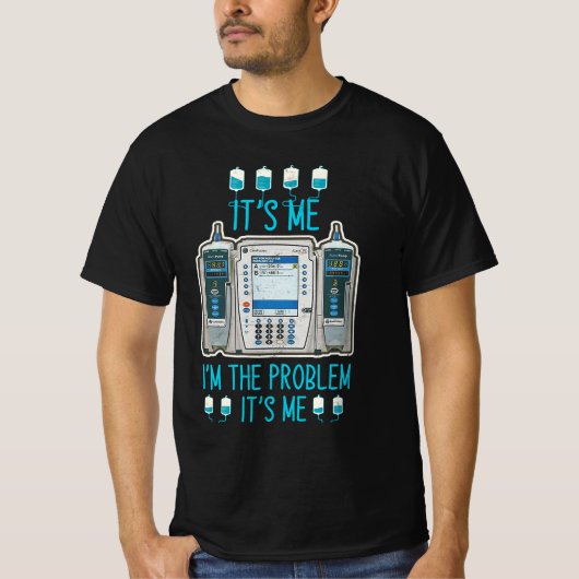 Probleem met de infusiepomp Er IC MED Surg RN verp T-shirt (Voorkant)