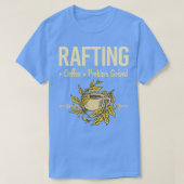 Probleem met probleemoplossing bij offee Rafting T-shirt (Design voorkant)