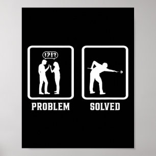 Probleem opgelost pool Billiards Player Snooker Cu Poster