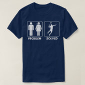 Probleem opgelost T T-shirt (Design voorkant)