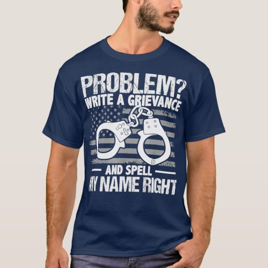 Probleem Schrijf een grief en spel mijn naam T-shirt (Voorkant)