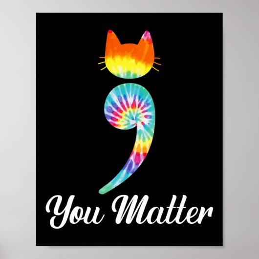 Probleem Semicolon Tie Dye Cat Zelfmoord Preventie Poster (Voorkant)
