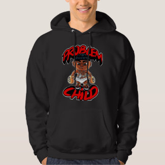 Problem Child Streetwear Urban Hoodie