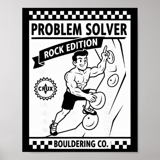 Problem Solver Rock Edition Climbing Wall Fun  Poster (Voorkant)