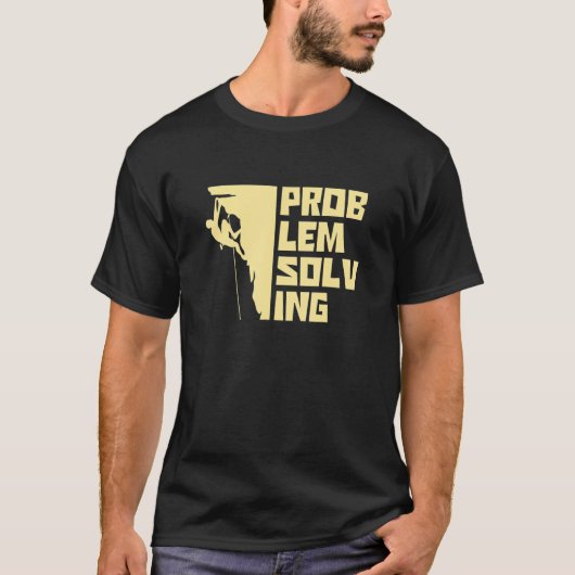 Problem Solving Graphic Bouldering Rock Boulder Cl T-shirt (Voorkant)