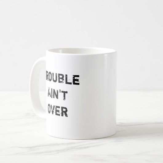 Problemen blijven over Mok (Voorkant links)