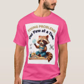 Problemen één poot per keer oplossen - Schattigee  T-shirt (Voorkant)