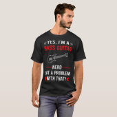 Problemen met Basgitaar Gitarist T-shirt (Voorkant volledig)