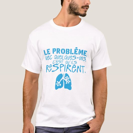 problemen sommige ademhalen longen t-shirt (Voorkant)