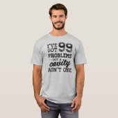 Problemen tandheelkunde t-shirt (Voorkant volledig)