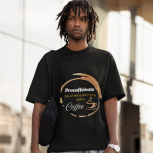 Procaffeinate Funny Coffee Gifted Quote T-shirt