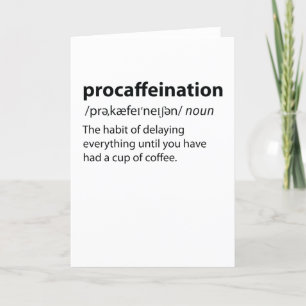 Procaffeinatie Funny Dictionary Definition Feestdagen Kaart