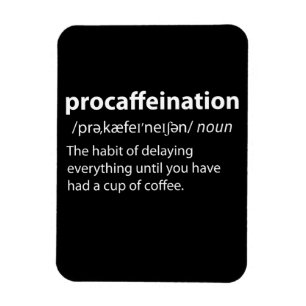 Procaffeinatie Funny Dictionary Definition Magneet