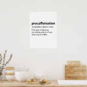Procaffeinatie Funny Dictionary Definition Poster (Keuken)