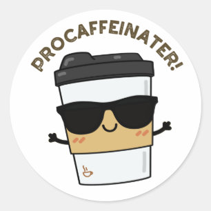 Procaffeinator Grappige cafeïne koffie grap Ronde Sticker