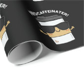 Procaffeinator Grappige Cafeïne Koffie Pun Donker  Cadeaupapier (Rol Hoek)