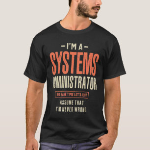 Proces voor functietaken voor systeembeheerders t-shirt