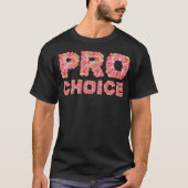 ProChoice T-shirt (Voorkant)
