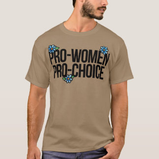Prochoice voor vrouwen t-shirt