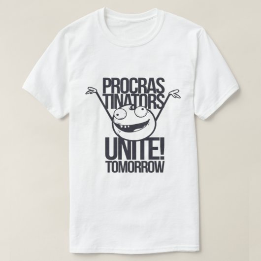 Procras-Tinators verenigd! Morgen T-shirt (Design voorkant)