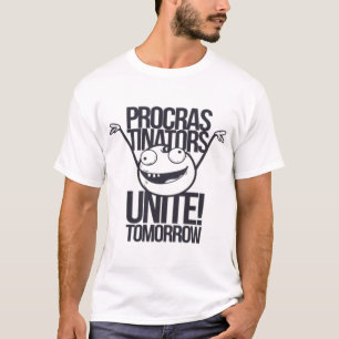Procras-Tinators verenigd! Morgen T-shirt