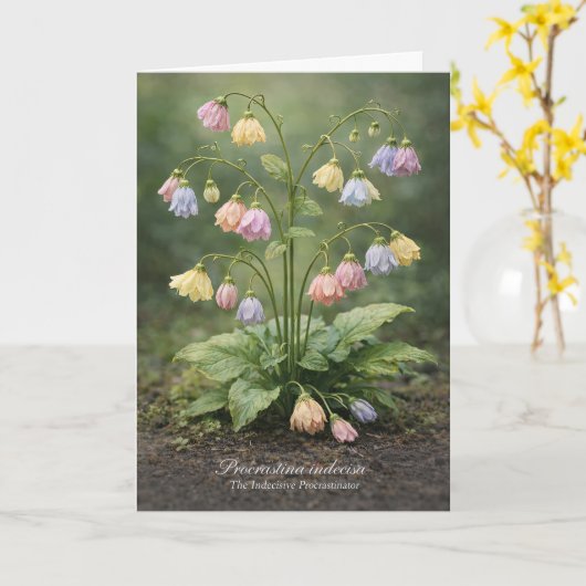 Procrastina indecisa The Indecisive Procrastinator Kaart (Gele Bloem)