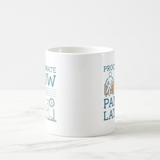 Procrastinate Now Panic Later Koffiemok (Center)