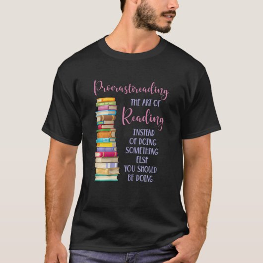 Procrastination Book Reader for Women and Kids T-shirt (Voorkant)