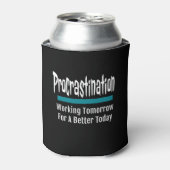 Procrastination Funny Blikjeskoeler (Blikje Voorkant)